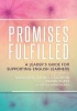 Promises Fulfilled - A Leader's Guide for Supporting English Learners (Paperback) - Margarita Espino Calderon Photo