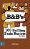 B&b's 100 Baffling Brain Busters (for Kids) (Paperback) - Jeff Wright Photo