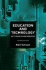 Education and Technology - Key Issues and Debates (Paperback, 2nd Revised edition) - Neil Selwyn Photo