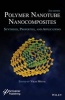 Polymer Nanotubes Nanocomposites - Synthesis, Properties and Applications (Hardcover, 2nd Revised edition) - Vikas Mittal Photo