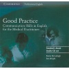 Good Practice Audio CD Set - Communication Skills in English for the Medical Practitioner (CD, Abridged Ed) - Marie McCullagh Photo