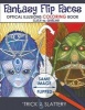 Fantasy Flip Faces - Optical Illusions Coloring Book (Elves vs. Goblins) (Paperback) - Trick Slattery Photo