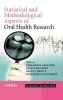 Statistical and Methodological Aspects of Oral Health Research (Hardcover) - Emmanuel Lesaffre Photo