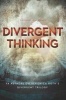 Divergent Thinking - YA Authors on Veronica Roth's Divergent Trilogy (Paperback) - Leah Wilson Photo