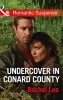 Undercover in Conard County (Conard County: The Next Generation, Book 31) (Paperback) - Rachel Lee Photo