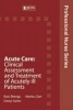 Acute Care - Clinical Assessment And Treatment Of Acutely Ill Patients (Paperback) - Busi Bhengu Photo