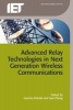 Advanced Relay Technologies in Next Generation Wireless Communications (Hardcover) - Gang Zheng Photo