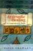 Ayurvedic Healing - A Comprehensive Guide (Paperback) - David Frawley Photo