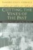 Cutting the Vines of the Past - Environmental Histories of the Central African Rain Forest (Paperback) - Tamara Giles Vernick Photo