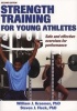 Strength Training for Young Athletes (Paperback, 2nd Revised edition) - William J Kraemer Photo