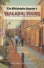 The Philadelphia Inquirer's Walking Tours of Historic Philadelphia (Paperback) - Edward Colimore Photo