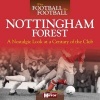 When Football Was Football: Nottingham Forest (Hardcover) - Ivan Ponting Photo