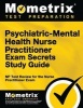 Psychiatric-Mental Health Nurse Practitioner Exam Secrets - NP Test Review for the Nurse Practitioner Exam (Paperback) - Exam Secrets Test Prep Staff Np Photo