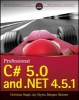 Professional C# 5.0 and .Net 4.5.1 (Paperback) - Christian Nagel Photo