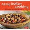 Easy Indian Cooking - 101 Everyday Indian Recipes (Hardcover) - Hari Nayak Photo