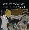 What Tommy Took to War (Hardcover) - Peter Doyle Photo