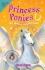 Princess Ponies 5: An Amazing Rescue (Paperback) - Chloe Ryder Photo