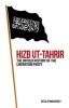 Hizb ut-Tahrir - The Untold History of the Liberation Party (Hardcover) - Reza Pankhurst Photo