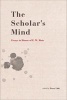 The Scholar's Mind - Essays in Honor of Frederick W. Mote (Hardcover) - Perry Link Photo