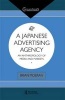 A Japanese Advertising Agency - An Anthropology of Media and Markets (Paperback, Paperback ed) - Brian Moeran Photo