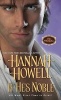 If He's Noble (Paperback) - Hannah Howell Photo