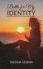 Battle for My Identity (Paperback) - Shikha Verma Photo