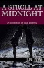 A Stroll at Midnight - A Collection of Love Poems (Paperback) - Toni Payne Photo