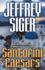 Santorini Caesars (Paperback) - Jeffrey Siger Photo