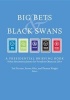 Big Bets and Black Swans 2014 - A Presidential Briefing Book (Paperback) - Ted Piccone Photo