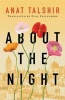 About the Night (Paperback) - Anat Talshir Photo