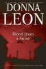 Blood from a Stone (Paperback) - Donna Leon Photo