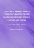 The Clinical Presentation of Parkinson's Disease and the Dyadic Relationship Between Patients and Carers - A Neuropsychological Approach (Hardcover, 1st Unabridged) - Barbara Politynska Photo