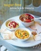 Sugar-Free Snacks & Treats - Deliciously Tempting Bites That are Free from Refined Sugar (Hardcover) - Ryland Peters Small Photo