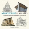 Architecture in Minutes (Paperback) - Susie Hodge Photo