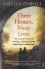 Three Houses, Many Lives (Paperback) - Gillian Tindall Photo