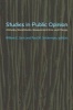 Studies in Public Opinion - Attitudes, Nonattitudes, Measurement Error, and Change (Paperback) - Willem Egbert Saris Photo