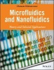 Microfluidics and Nanofluidics - Theory and Selected Applications (Hardcover) - Clement Kleinstreuer Photo