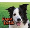 Farm Dogs (Hardcover) - Mira Vonne Photo