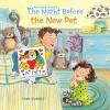 The Night Before the New Pet (Paperback) - Natasha Wing Photo