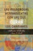 Las Milagrosas Herramientas Con Las Que Curan Los Chamanes (English, Spanish, Paperback) - Alberto Villoldo Photo