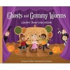 Ghosts and Gummy Worms: - A Readers' Theater Script and Guide (Hardcover) - Nancy K Wallace Photo