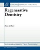 Regenerative Dentistry (Paperback, New) - Mona K Marei Photo