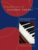 Foundations of Diatonic Theory - A Mathematically Based Approach to Music Fundamentals (Paperback) - Timothy A Johnson Photo