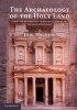 The Archaeology of the Holy Land - From the Destruction of Solomon's Temple to the Muslim Conquest (Paperback, New) - Jodi Magness Photo