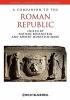 A Companion to the Roman Republic (Paperback) - Nathan Rosenstein Photo