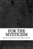 For the Mysticism (Paperback) - Ayatullah Murtadha Mutahhari Photo