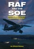 RAF and the SOE - Special Duty Operations in Europe During World War II (Hardcover) - John Grehan Photo