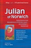 Julian of Norwich - Selections from Revelations of Divine Love-Annotated & Explained (Paperback) - Mary C Earle Photo