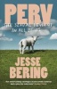 Perv (Paperback) - Jesse Bering Photo