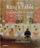 At the King's Table - Royal Dining Through the Ages (Hardcover) - Susanne Groom Photo